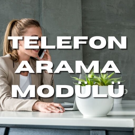 Telefon Arama Modülü